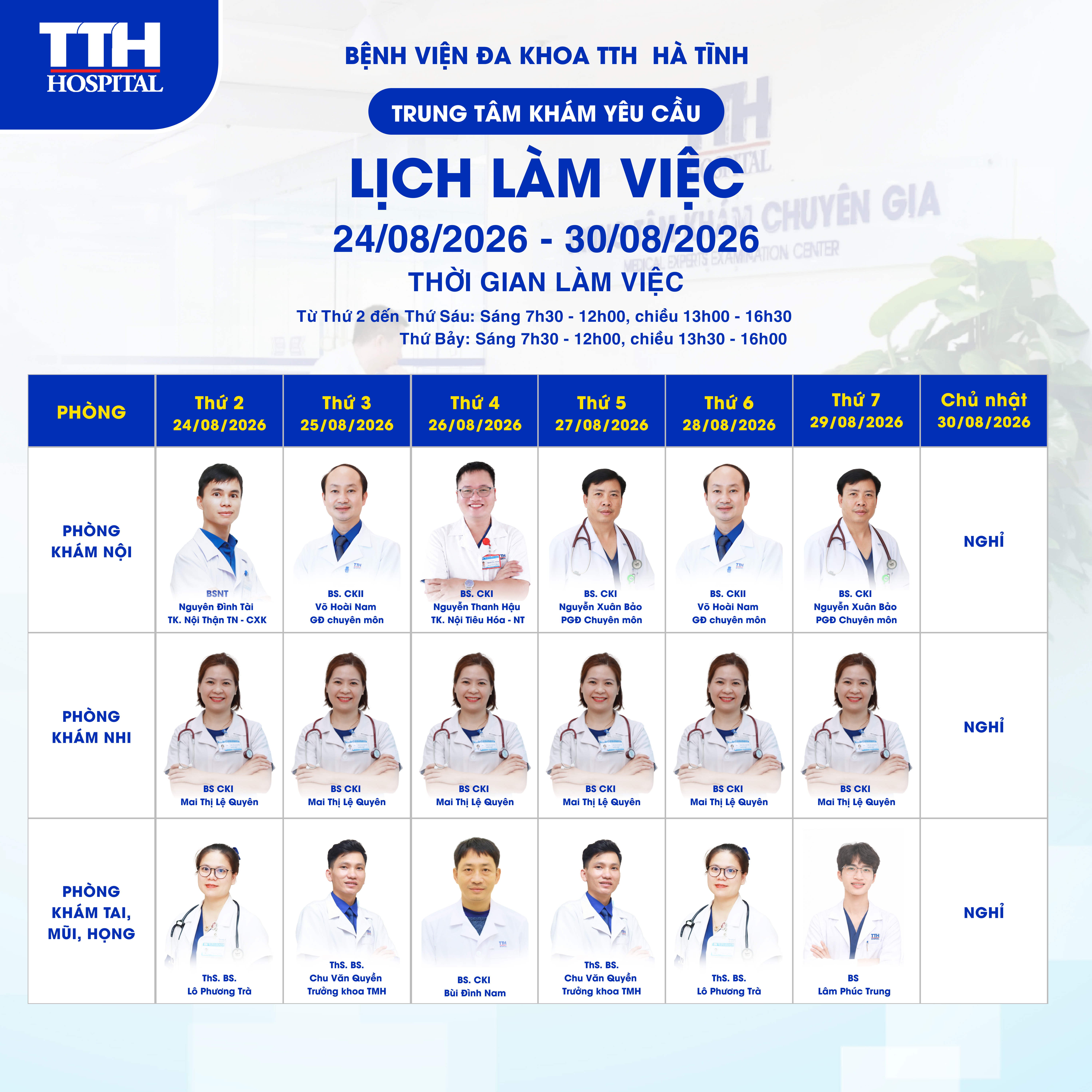 CẬP NHẬT LỊCH LÀM VIỆC TRUNG TÂM KHÁM CHUYÊN GIA - BỆNH VIỆN ĐA KHOA TTH HÀ TĨNH   Thời gian: Từ ngày 24/08/2026 - 30/08/2026